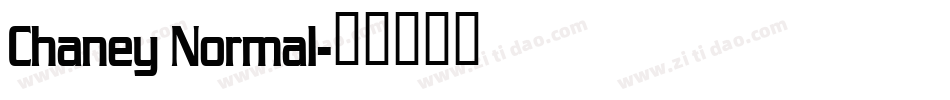 Chaney Normal字体转换